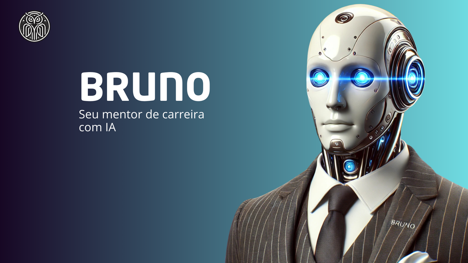 Descubra o Poder de Bruno™: O Mentor de Carreira Digital que vai Transformar o Futuro do Trabalho!